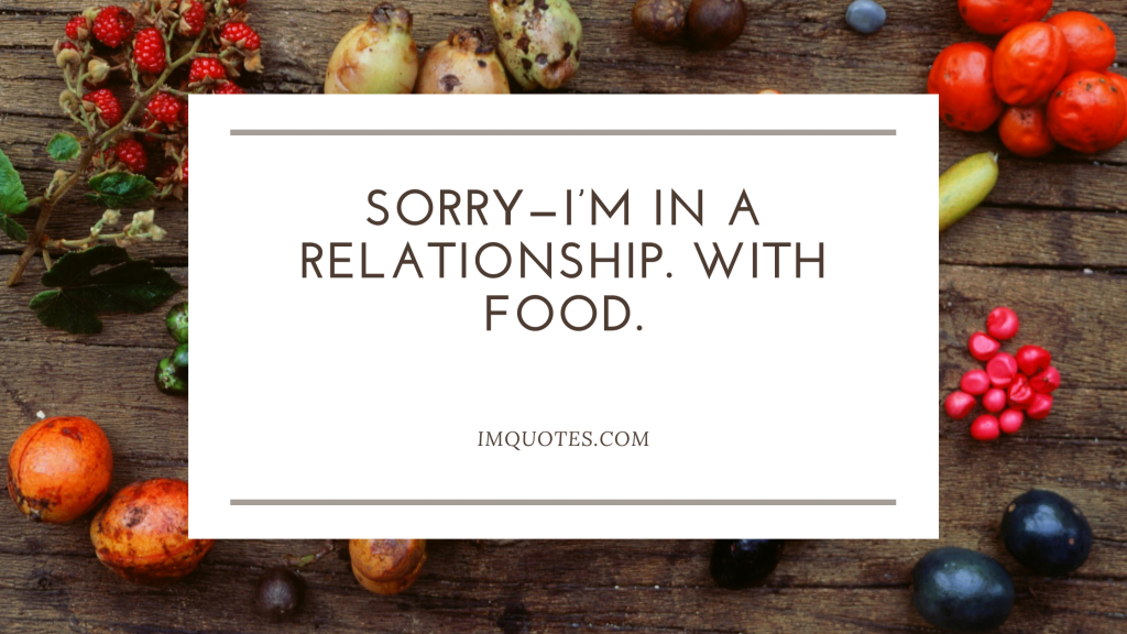 Funny Quotes on Food