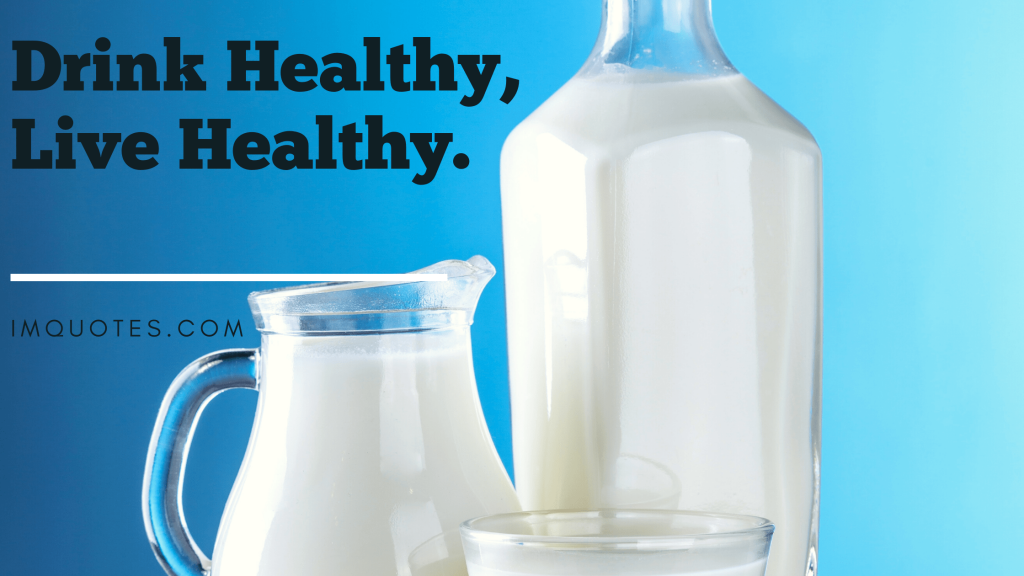 Health Quotes on Milk 1