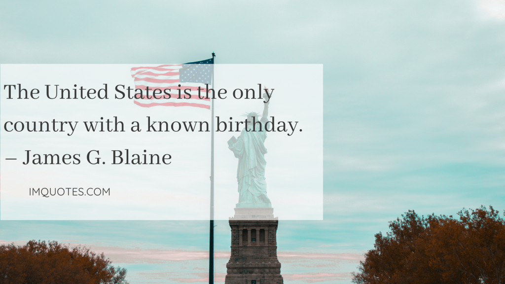Beautiful Short Quotes for 4th of July