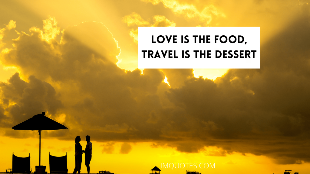 Couple Honeymoon And Travel Quotes1