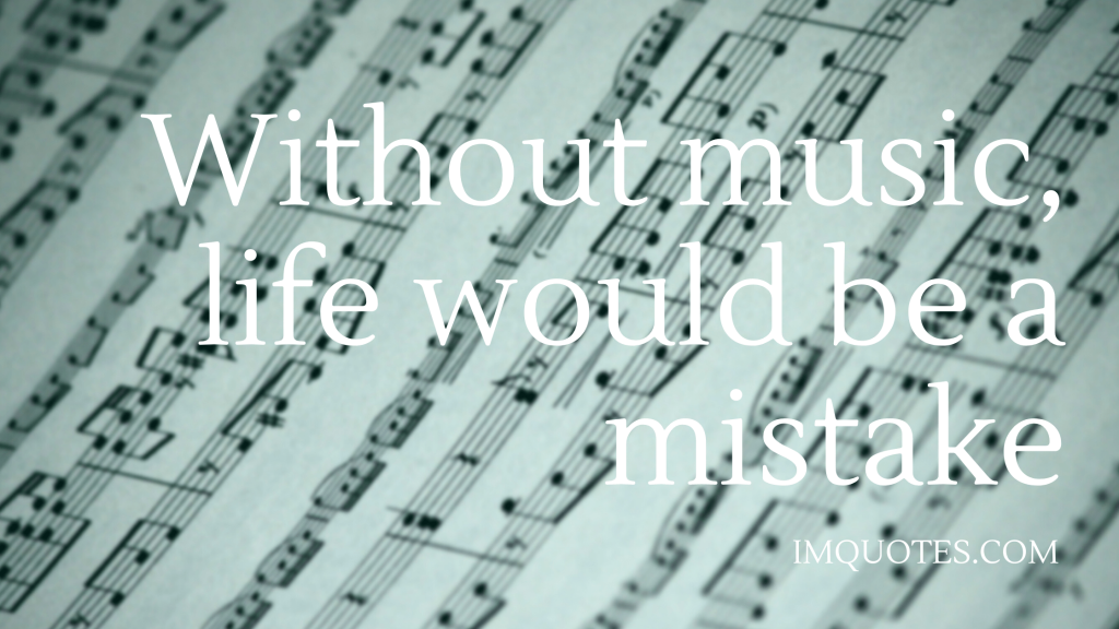 Deep And Meaningful Music Quotes