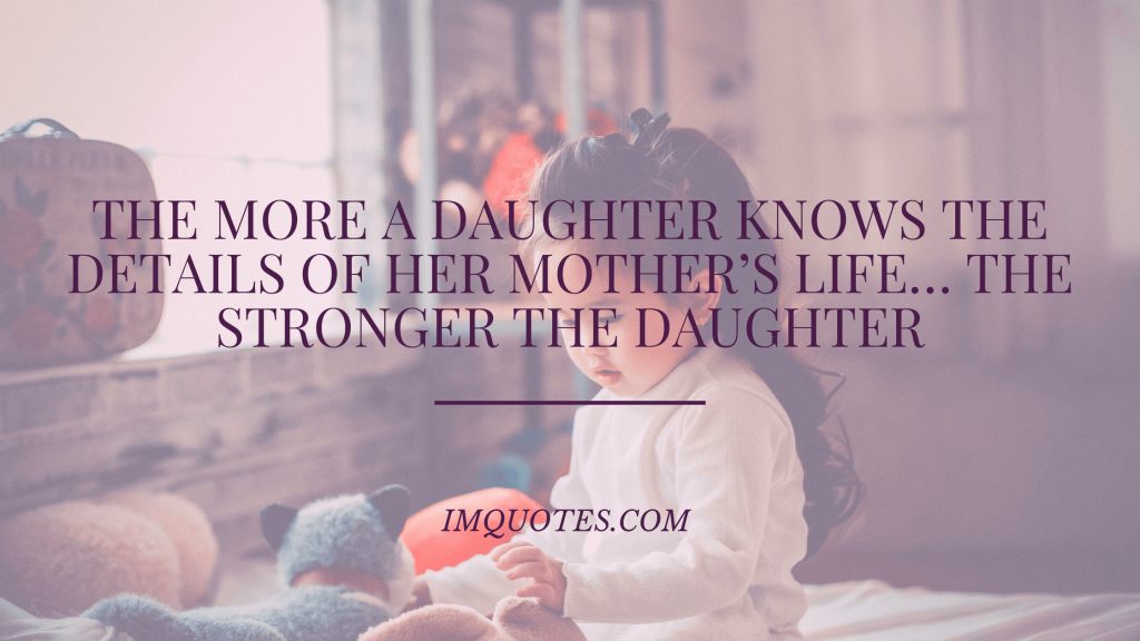 Emotional Quotes For Daughters Day