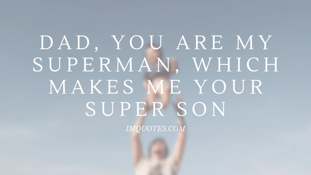 Funny And Cute Father Son Quotes