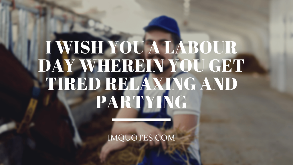 Funny Labour Day Quotes