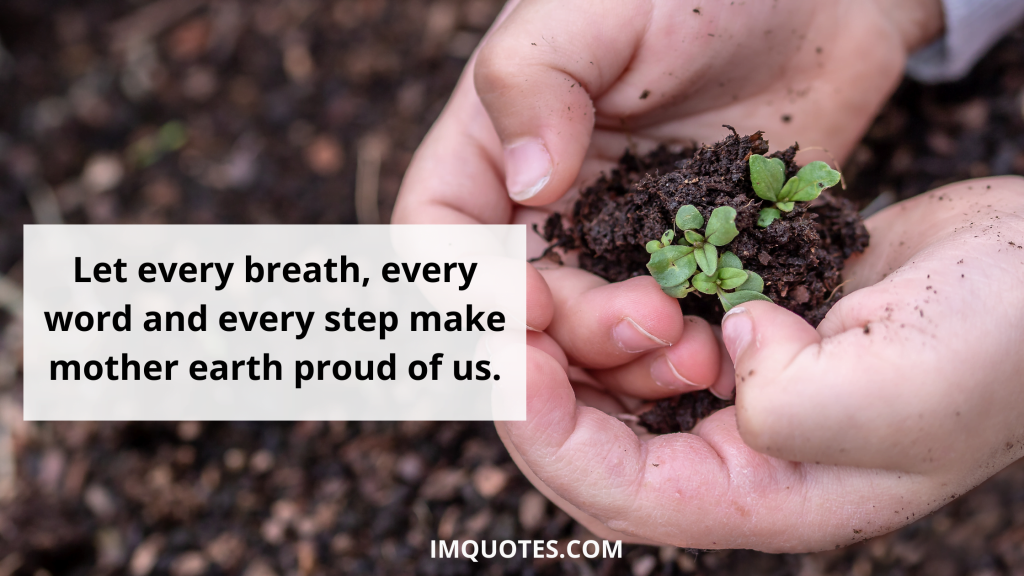 Go Green Powerful Quotes On Earth Day1