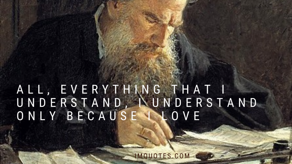 Lovely Love Quotes By Leo Tolstoy