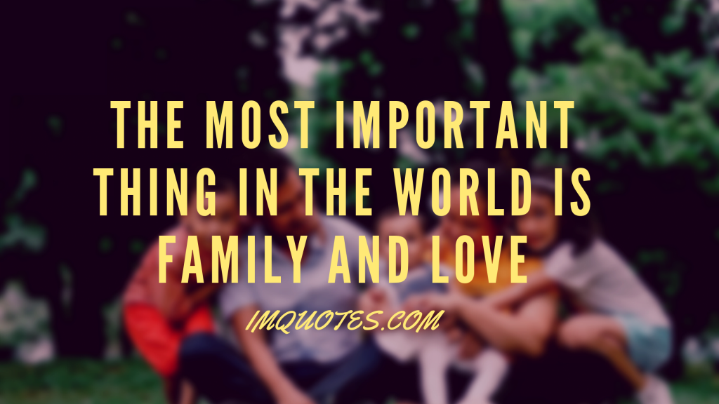 Quotes About Familys Love