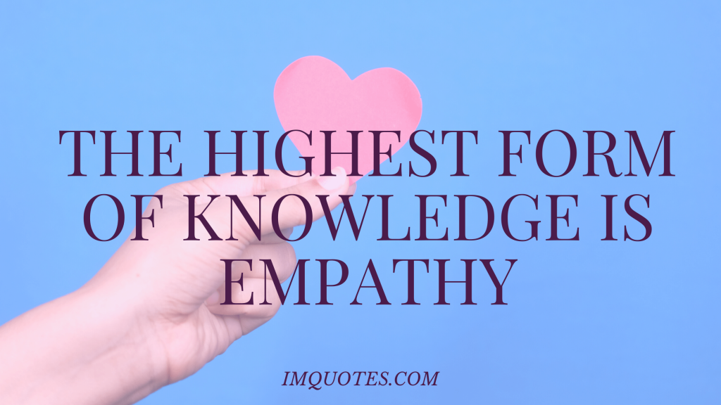 Quotes About Showing Empathy
