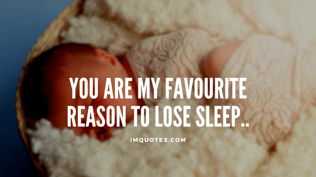 Sleeping Baby Quotes When They Sleep