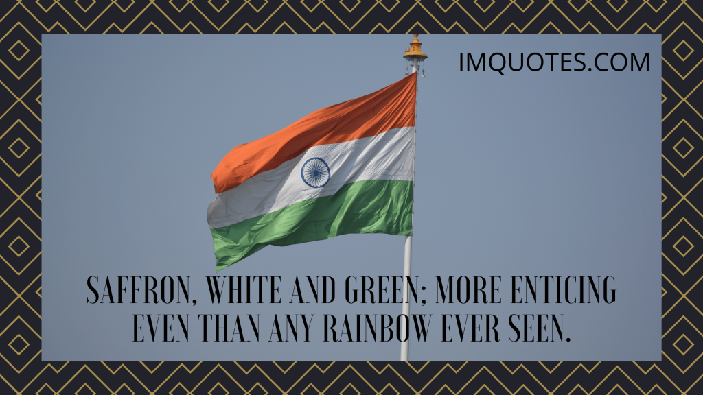 Tricolor Flag Quotes