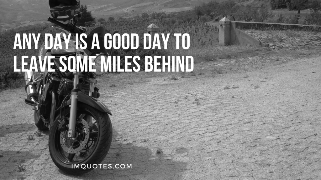 Biker Quotes About The Way Of Life