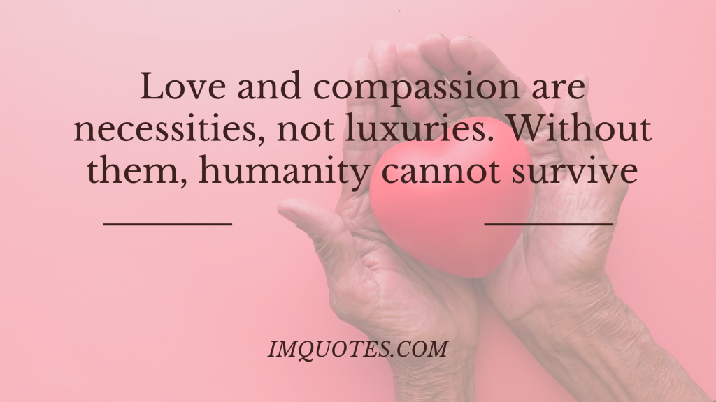 Love Quotes Form Dalai Lama