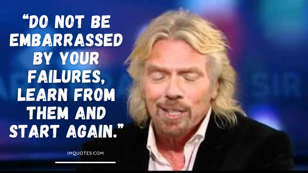 Sir Richard Branson Quotes On Life
