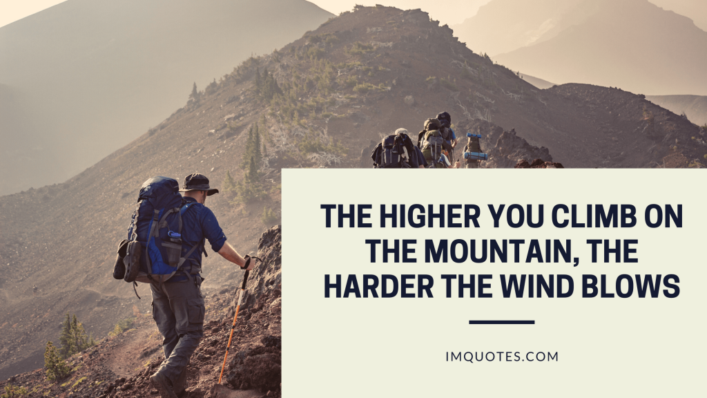 Some Quotes About Mountain Climbing