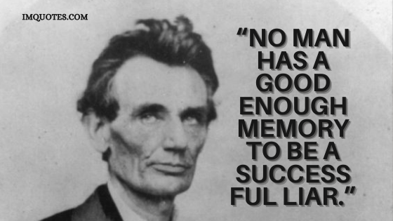 Abraham Lincolns Quotes About Life