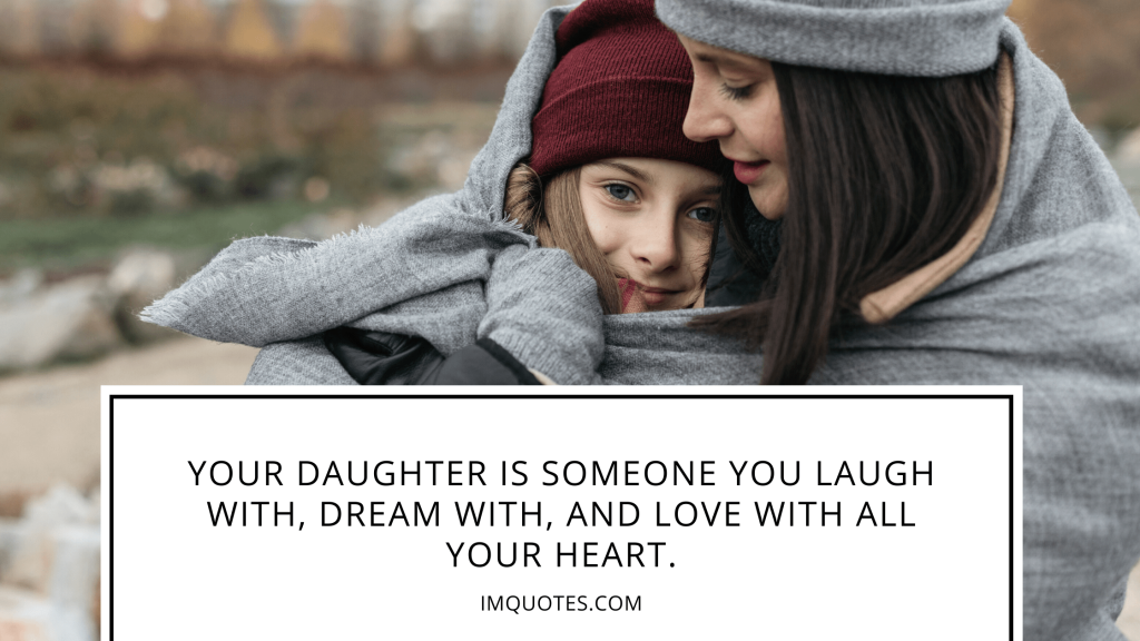 Awesome Quotes On Daughters Day