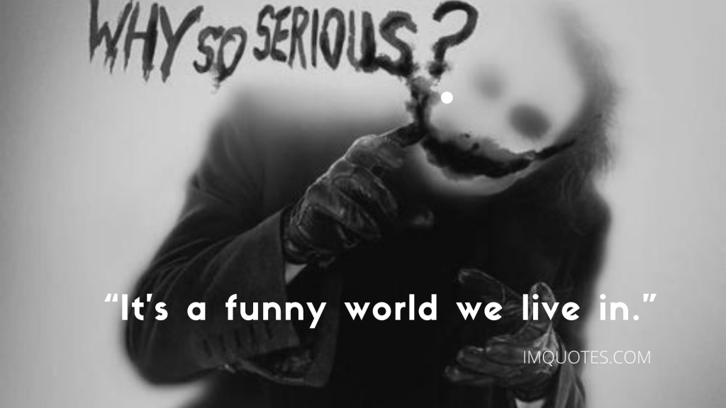 Joker Quotes On Smile
