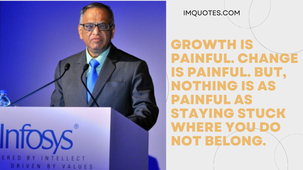 Motivational Life Quotes By Narayana Murthy