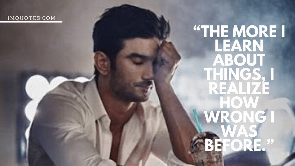 Top Leading Sushant Singh Rajput Quotes